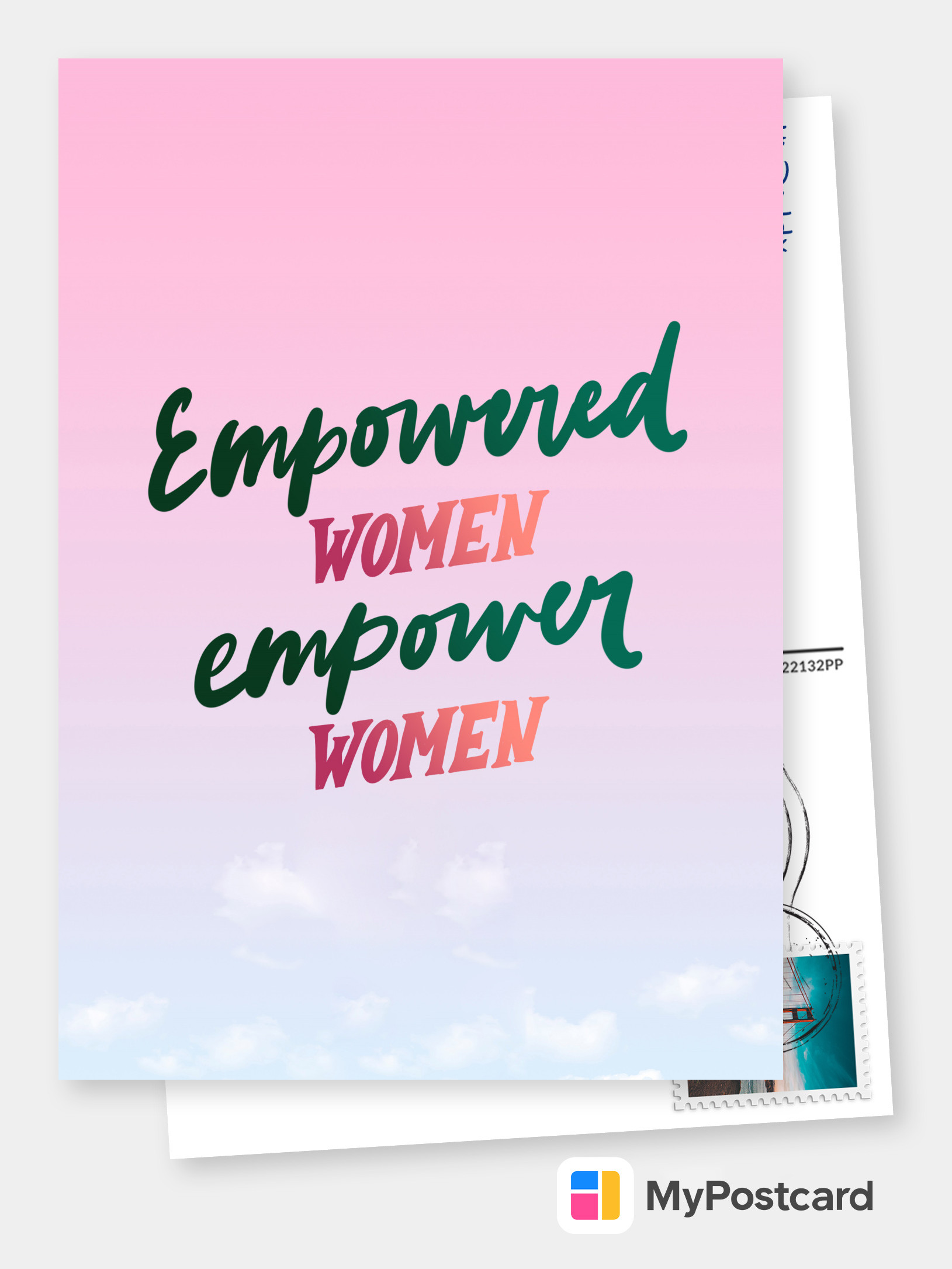 Empowered woman empower women | Just because Cards & Quotes 🤠🙈🐟 | Send  real postcards online